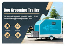 Load image into Gallery viewer, Fully Equipped Mobile Grooming Trailer
