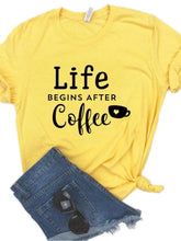 Load image into Gallery viewer, Women T Shirt Life Begins After Coffee Print Tshirt Women Short Sleeve O Neck Loose T-shirt Ladies Causal Tee Shirt Tops
