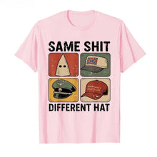 Load image into Gallery viewer, Same Shit Different Hat Funny Quote Hat Printed T-shirt for Women T Shirts Short Sleeve Round Neck Tops Casual Clothing
