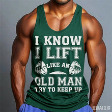 Load image into Gallery viewer, Men I Know I Lift Like An Old Man Graphic Tank Top, Sleeveless Gym Workout Muscle Vest, Casual Fitness Sports Tank Shirt
