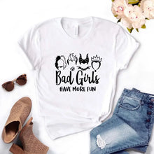 Load image into Gallery viewer, Women T Shirt Bad Girls Have More Fun Print Tshirt Women Short Sleeve O Neck Loose T-shirt Ladies Summer Causal Tee Shirt Tops
