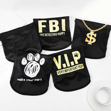 Load image into Gallery viewer, Pet Dog Clothes For Small Medium Dogs Cats Spring Summer Cool Interesting Outward Clothing Shirt For Puppy Chihuahua Yorkie Vest
