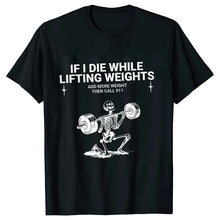 Load image into Gallery viewer, Gym Workout T-shirts for Men Clothing Funny Weightlifting Tshirts Short Sleeve Tops Clothes Fitness Exercise Tee Shirts Homme
