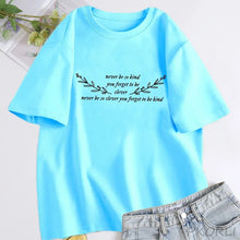 Load image into Gallery viewer, Women's T-shirt Never Be So Clever You Forget To Be Kind Marjorie Lyrics T Shirt Women Cotton Short Sleeve T-shirts Streetwear
