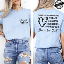Load image into Gallery viewer, Women Tshirts Sport Casual T-Shirts Breathable Short Sleeve Oversized Tshirt To The Person Behind Me: You Are Amazing T-Shirts
