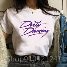 Load image into Gallery viewer, Women's Tshirt Dirty dancing Printing Graphic Aesthetic O Neck Girls Short Sleeve Print Vintage Y2k T Shirt Female Funny Tops
