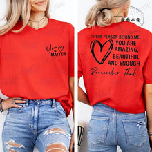 Load image into Gallery viewer, Women Tshirts Sport Casual T-Shirts Breathable Short Sleeve Oversized Tshirt To The Person Behind Me: You Are Amazing T-Shirts
