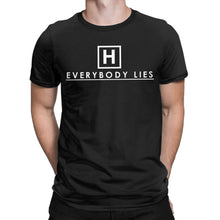 Load image into Gallery viewer, Men T-Shirts Dr Gregory House MD Vintage 100% Cotton Tees Short Sleeve Everybody Lies  T Shirts O Neck Clothes Adult

