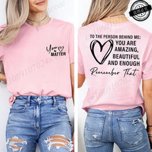 Load image into Gallery viewer, Women Tshirts Sport Casual T-Shirts Breathable Short Sleeve Oversized Tshirt To The Person Behind Me: You Are Amazing T-Shirts
