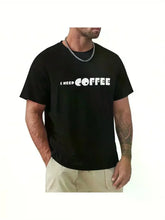 Load image into Gallery viewer, Coffee Quote Graphic Tee
