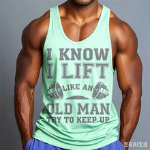 Load image into Gallery viewer, Men I Know I Lift Like An Old Man Graphic Tank Top, Sleeveless Gym Workout Muscle Vest, Casual Fitness Sports Tank Shirt

