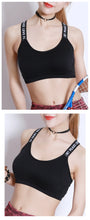 Load image into Gallery viewer, 40-65Kg Sexy Bra Top Women Sports Bras Letters Straps Gym Yoga Female Pad Sportswear Tank Top Sport Push Up Bralette
