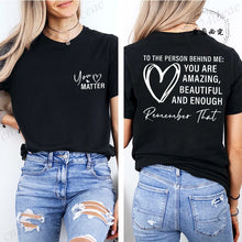 Load image into Gallery viewer, Women Tshirts Sport Casual T-Shirts Breathable Short Sleeve Oversized Tshirt To The Person Behind Me: You Are Amazing T-Shirts
