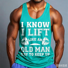 Load image into Gallery viewer, Men I Know I Lift Like An Old Man Graphic Tank Top, Sleeveless Gym Workout Muscle Vest, Casual Fitness Sports Tank Shirt
