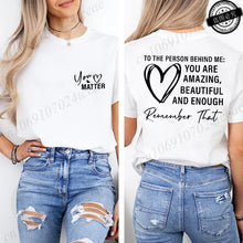 Load image into Gallery viewer, Women Tshirts Sport Casual T-Shirts Breathable Short Sleeve Oversized Tshirt To The Person Behind Me: You Are Amazing T-Shirts
