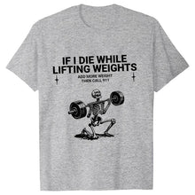 Load image into Gallery viewer, Funny Gym Workout Tee Men
