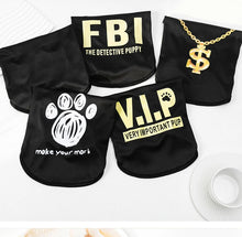 Load image into Gallery viewer, Pet Dog Clothes For Small Medium Dogs Cats Spring Summer Cool Interesting Outward Clothing Shirt For Puppy Chihuahua Yorkie Vest
